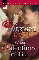 When Valentines Collide by Not Available Paperback Book