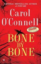 Bone By Bone by Carol O'Connell Paperback Book