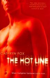 The Hot Line by Cathryn Fox Paperback Book