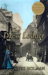 The Dress Lodger by Sheri Holman Paperback Book