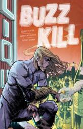 Buzzkill by Donny Cates Paperback Book