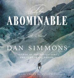 The Abominable: A Novel by Dan Simmons Paperback Book