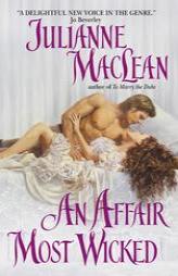 Affair Most Wicked, An by Julianne Maclean Paperback Book