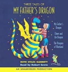 Three Tales of My Father's Dragon by Ruth Stiles Gannett Paperback Book