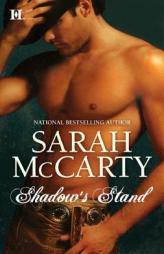 Shadow's Stand by Sarah McCarty Paperback Book
