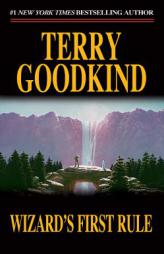 Wizard's First Rule (Sword of Truth, Book 1) by Terry Goodkind Paperback Book