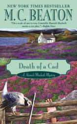 Death of a Cad (Hamish Macbeth) by M. C. Beaton Paperback Book