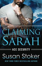 Claiming Sarah by Susan Stoker Paperback Book