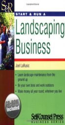Start & Run a Landscaping Business [With CDROM] by Joel LaRusic Paperback Book