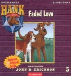 Faded Love (Hank the Cowdog) by John R. Erickson Paperback Book