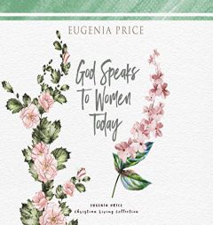 God Speaks to Women Today by Eugenia Price Paperback Book