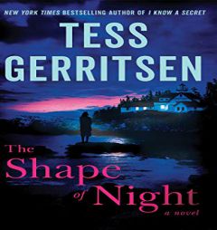 The Shape of Night by Tess Gerritsen Paperback Book