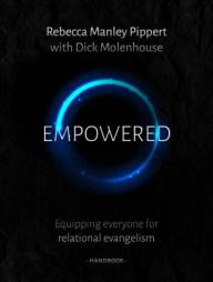 Empowered Handbook by Rebecca M. Pippert Paperback Book