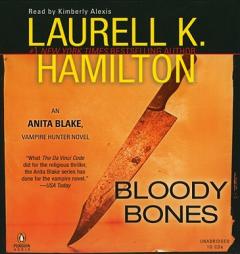 Bloody Bones Unabridgeds (Anita Blake Vampire Hunter) by Laurell K. Hamilton Paperback Book