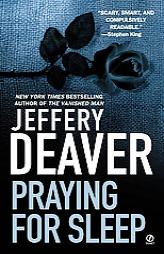 Praying for Sleep by Jeffery Deaver Paperback Book