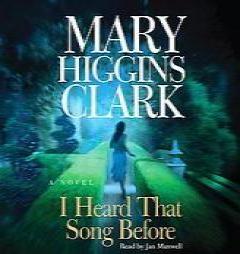 I Heard That Song Before by Mary Higgins Clark Paperback Book