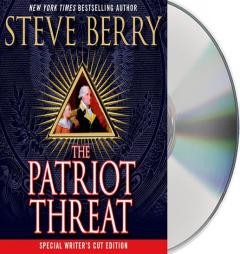 The Patriot Threat (Cotton Malone) by Steve Berry Paperback Book
