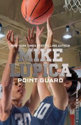 Point Guard (Home Team) by Mike Lupica Paperback Book