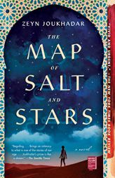The Map of Salt and Stars by Jennifer Zeynab Joukhadar Paperback Book