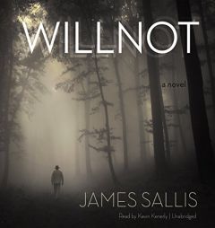 Willnot by James Sallis Paperback Book