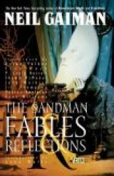 Fables and Reflections (Sandman Collected Library #06) by Neil Gaiman Paperback Book