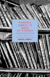 Randall Jarrell's Book of Stories by Randall Jarrell Paperback Book
