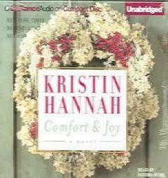 Comfort and Joy (Hannah, Kristin) by Kristin Hannah Paperback Book