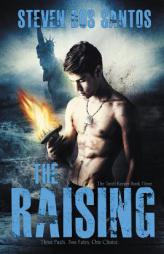 The Raising: The Torch Keeper Book Three by Steven Dos Santos Paperback Book