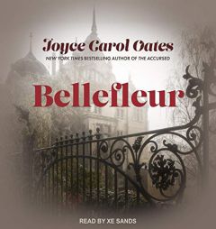 Bellefleur (The Gothic Saga) by Joyce Carol Oates Paperback Book