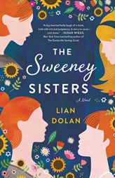 The Sweeney Sisters: A Novel by Lian Dolan Paperback Book