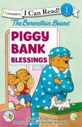 The Berenstain Bears Piggy Bank Blessings (I Can Read! / Living Lights) by Zondervan Publishing Paperback Book