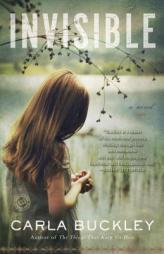 Invisible by Carla Buckley Paperback Book