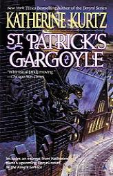 St. Patrick's Gargoyle by Katherine Kurtz Paperback Book