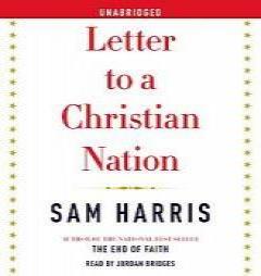 Letter to a Christian Nation by Sam Harris Paperback Book