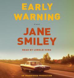 Early Warning: A novel by Jane Smiley Paperback Book