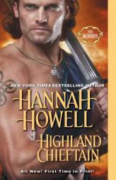 Highland Chieftain by Hannah Howell Paperback Book