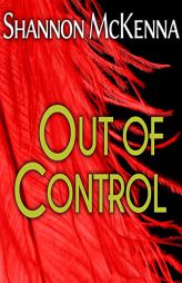 Out Of Control (McCloud Brothers) by Shannon McKenna Paperback Book