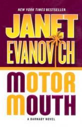 Motor Mouth: A Barnaby Novel by Janet Evanovich Paperback Book