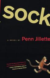 Sock by Penn Jillette Paperback Book