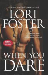 When You Dare: Hard Knocks: An Ultimate Novella by Lori Foster Paperback Book