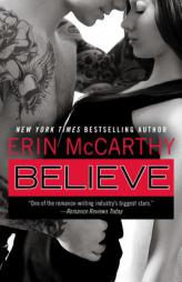 Believe (True Believers) by Erin McCarthy Paperback Book