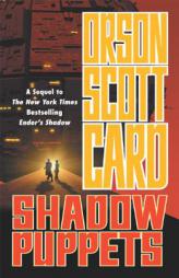 Shadow Puppets (Ender, Book 7) by Orson Scott Card Paperback Book