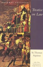 Treatise on Law by Thomas Aquinas Paperback Book