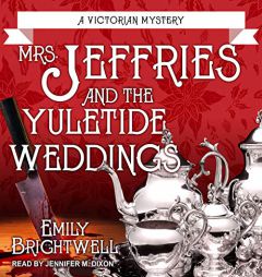 Mrs. Jeffries and the Yuletide Weddings by Emily Brightwell Paperback Book