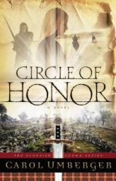 Circle of Honor (Scottish Crown Series) by Carol Umberger Paperback Book