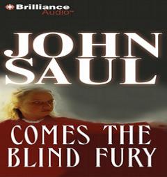Comes the Blind Fury by John Saul Paperback Book