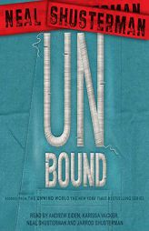 UnBound: Stories from the Unwind World (The Unwind Dystology Series) by Neal Shusterman Paperback Book