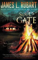 Soul's Gate by James L. Rubart Paperback Book