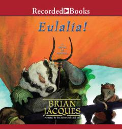 Eulalia!: A Tale from Redwall by Brian Jacques Paperback Book