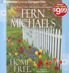 Home Free (Sisterhood Series) by Fern Michaels Paperback Book
